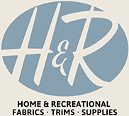 H R Fabrics Home Recreational Fabrics Trims Supplies